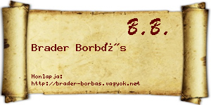 Brader Borbás névjegykártya